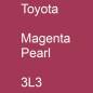 Preview: Toyota, Magenta Pearl, 3L3.